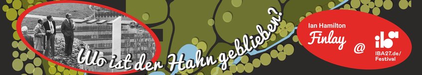 Ian Hamilton Finlay – eine Tour d’Horizonvon den Stuttgarter Max-Planck-Instituten nach Little Sparta und retour Ian Hamilton Finlay – eine Tour d’Horizonvon den Stuttgarter Max-Planck-Instituten nach Little Sparta und retour